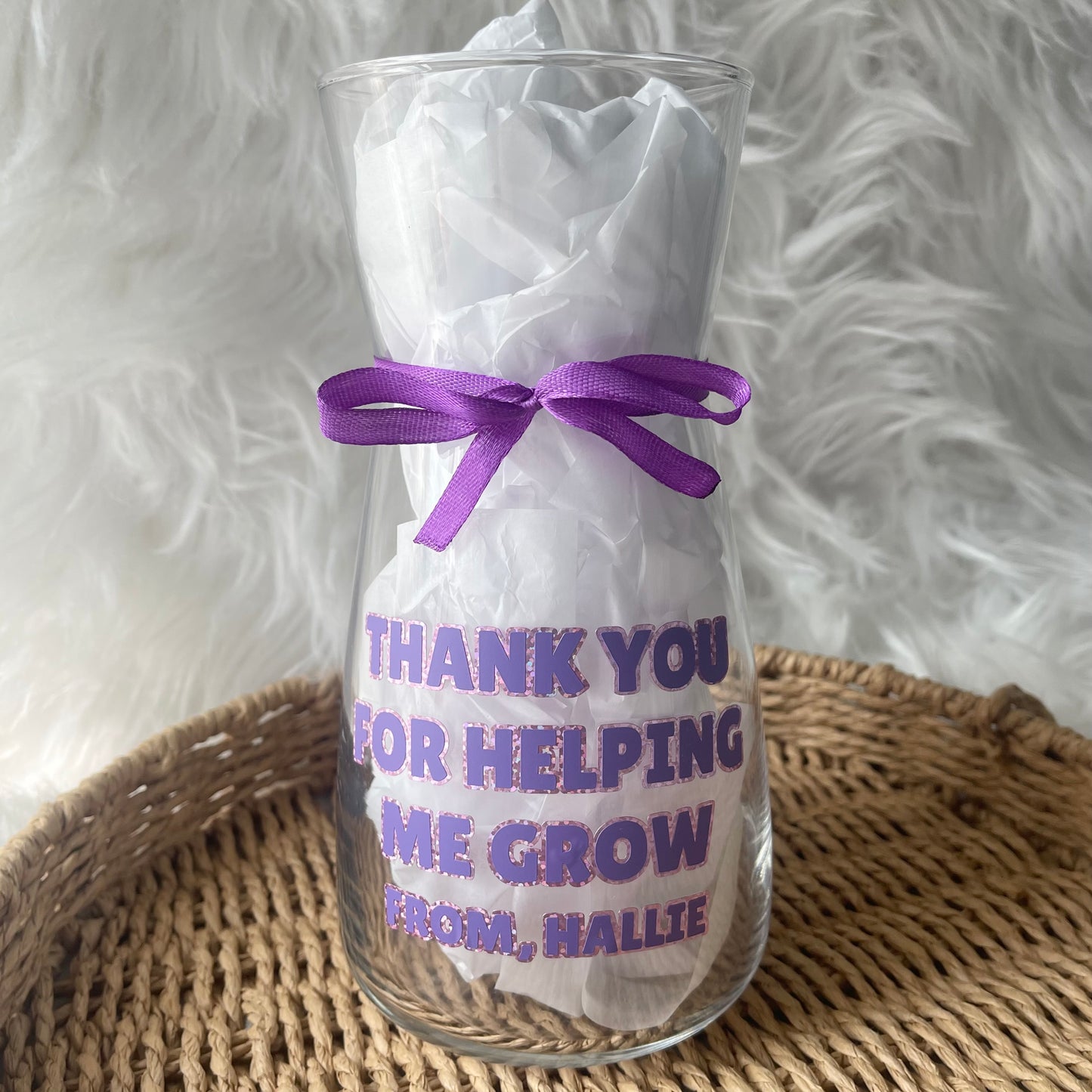 Thank you for helping me grow - Glass Vase