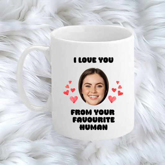 From your favourite person Mug