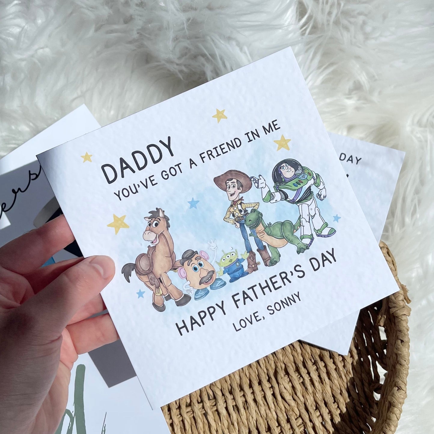 You’ve got a friend in me - 6” Father’s Day Card