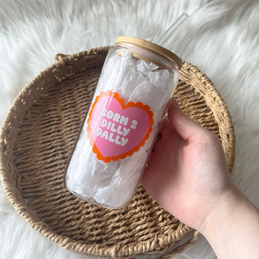 Born 2 dally - bamboo lid can glass (RTS)
