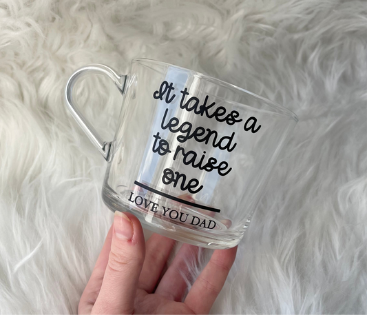 It takes a legend to raise one - Mug