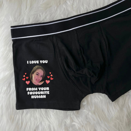 From your favourite human - Boxers