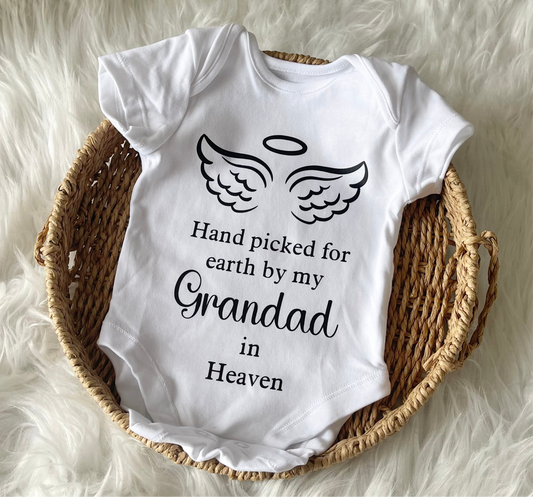 Hand picked for earth by my grandad in heaven