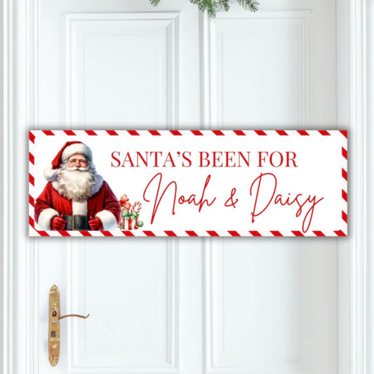 Santa’s Been - PVC banner